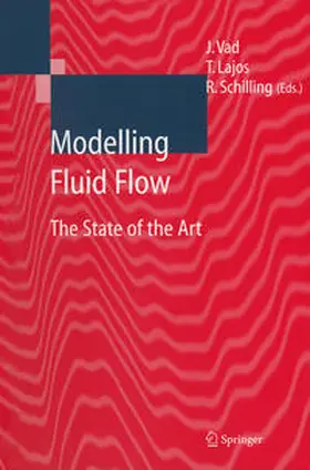 Vad / Lajos / Schilling |  Modelling Fluid Flow | eBook | Sack Fachmedien
