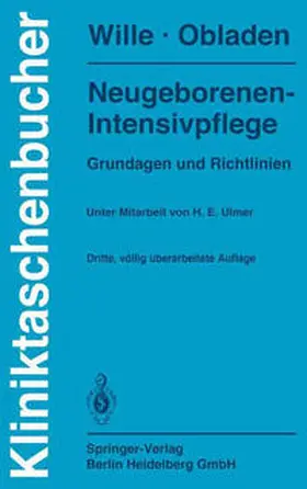 Wille / Obladen |  Neugeborenen-Intensivpflege | eBook | Sack Fachmedien
