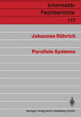 Röhrich |  Parallele Systeme | eBook | Sack Fachmedien