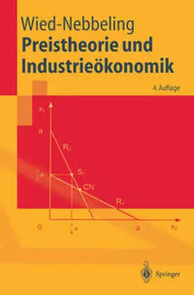 Wied-Nebbeling |  Preistheorie und Industrieökonomik | eBook | Sack Fachmedien