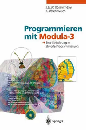 Böszörmenyi / Weich |  Programmieren mit Modula-3 | eBook | Sack Fachmedien