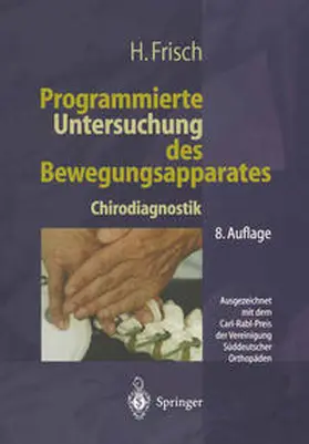 Frisch |  Programmierte Untersuchung des Bewegungsapparates | eBook | Sack Fachmedien