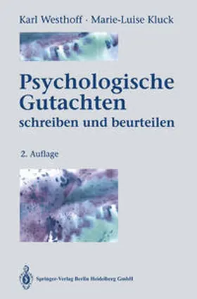 Westhoff / Kluck |  Psychologische Gutachten | eBook | Sack Fachmedien