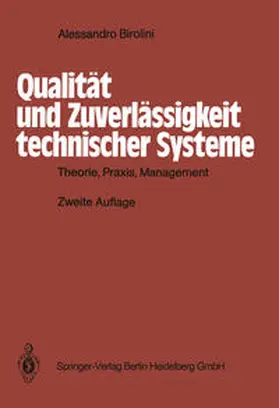 Birolini |  Qualität und Zuverlässigkeit technischer Systeme | eBook | Sack Fachmedien