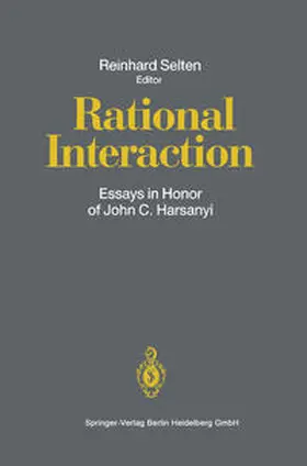 Selten |  Rational Interaction | eBook | Sack Fachmedien