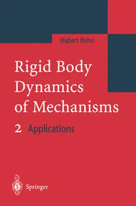 Hahn |  Rigid Body Dynamics of Mechanisms 2 | eBook | Sack Fachmedien