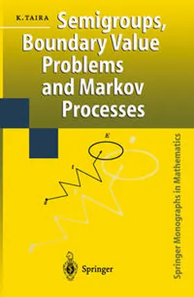 Taira | Semigroups, Boundary Value Problems and Markov Processes | E-Book | sack.de
