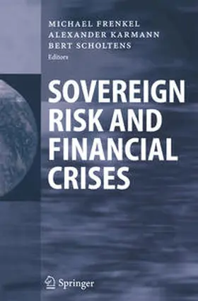 Frenkel / Karmann / Scholtens |  Sovereign Risk and Financial Crises | eBook | Sack Fachmedien