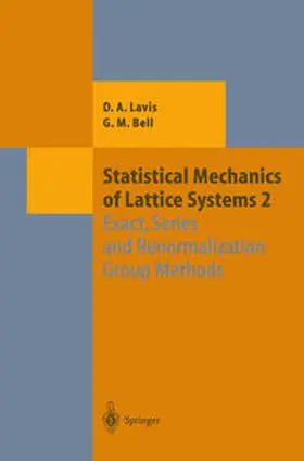 Lavis / Bell | Statistical Mechanics of Lattice Systems | E-Book | sack.de