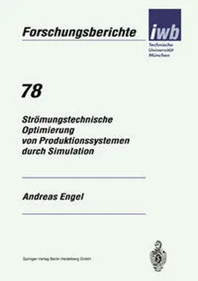 Engel |  Strömungstechnische Optimierung von Produktionssystemen durch Simulation | eBook | Sack Fachmedien