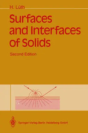 Lüth |  Surfaces and Interfaces of Solids | eBook | Sack Fachmedien