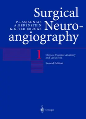 Lasjaunias / Berenstein / ter Brugge |  Clinical Vascular Anatomy and Variations | eBook | Sack Fachmedien