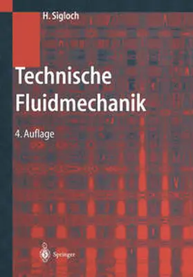 Sigloch |  Technische Fluidmechanik | eBook | Sack Fachmedien