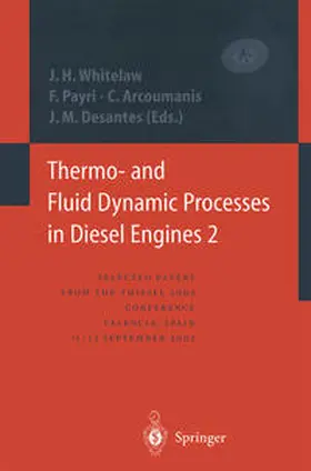 Whitelaw / Payri / Arcoumanis |  Thermo- and Fluid Dynamic Processes in Diesel Engines 2 | eBook | Sack Fachmedien