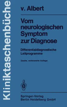 Albert |  Vom neurologischen Symptom zur Diagnose | eBook | Sack Fachmedien