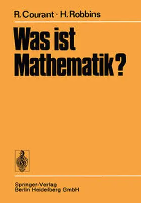 Courant / Robbins |  Was ist Mathematik? | eBook | Sack Fachmedien