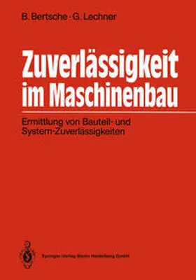 Bertsche / Lechner |  Zuverlässigkeit im Maschinenbau | eBook | Sack Fachmedien