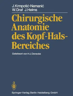 Krmpotic-Nemanic / Helms / Draf |  Chirurgische Anatomie des Kopf-Hals-Bereiches | Buch |  Sack Fachmedien