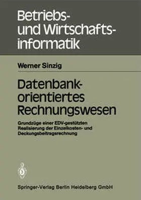 Sinzig |  Datenbankorientiertes Rechnungswesen | eBook | Sack Fachmedien