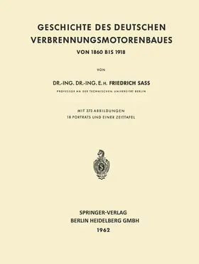 Sass |  Geschichte des Deutschen Verbrennungsmotorenbaues | Buch |  Sack Fachmedien