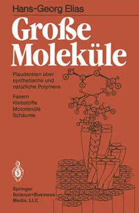 Elias |  Große Moleküle | eBook | Sack Fachmedien