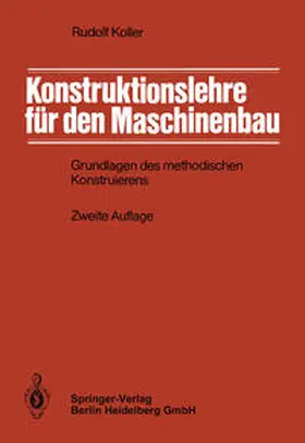 Koller |  Konstruktionslehre für den Maschinenbau | eBook | Sack Fachmedien