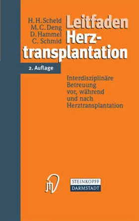 Scheld / Deng / Hammel |  Leitfaden Herztransplantation | eBook | Sack Fachmedien