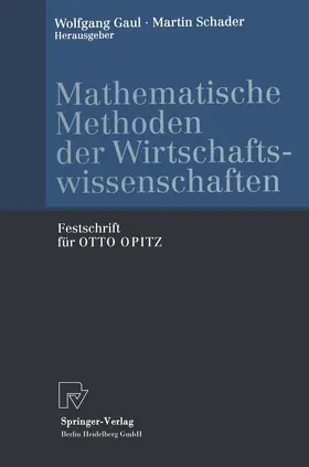 Schader / Gaul |  Mathematische Methoden der Wirtschaftswissenschaften | Buch |  Sack Fachmedien