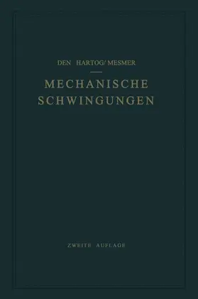 DenHartog / Mesmer |  Mechanische Schwingungen | Buch |  Sack Fachmedien