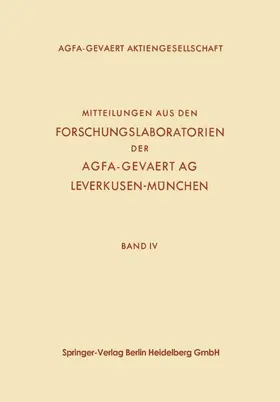 Gajewski |  Mitteilungen aus den Forschungslaboratorien der Agfa-Gevaert AG, Leverkusen-München | Buch |  Sack Fachmedien