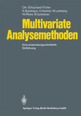 Schuchard-Ficher / Schreiner / Backhaus |  Multivariate Analysemethoden | eBook | Sack Fachmedien