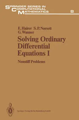 Hairer / Norsett / Wanner |  Solving Ordinary Differential Equations I | eBook | Sack Fachmedien