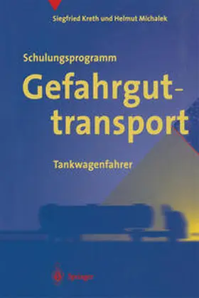 Kreth |  Schulungsprogramm Gefahrguttransport | eBook | Sack Fachmedien