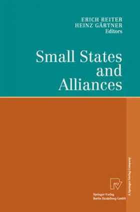 Reiter / Gärtner |  Small States and Alliances | eBook | Sack Fachmedien