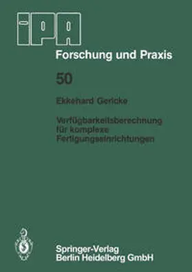 Gericke |  Verfügbarkeitsberechnung für komplexe Fertigungseinrichtungen | eBook | Sack Fachmedien