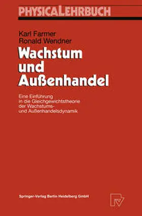 Farmer / Wendner |  Wachstum und Außenhandel | eBook | Sack Fachmedien