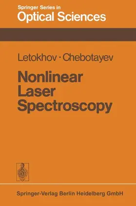 Chebotayev / Letokhov |  Nonlinear Laser Spectroscopy | Buch |  Sack Fachmedien