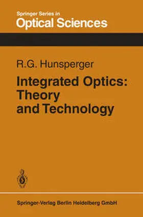 Hunsperger |  Integrated Optics: Theory and Technology | eBook | Sack Fachmedien