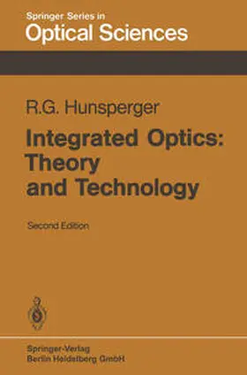 Hunsperger |  Integrated Optics: Theory and Technology | eBook | Sack Fachmedien
