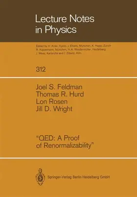 Feldman / Wright / Hurd |  "QED A Proof of Renormalizability" | Buch |  Sack Fachmedien