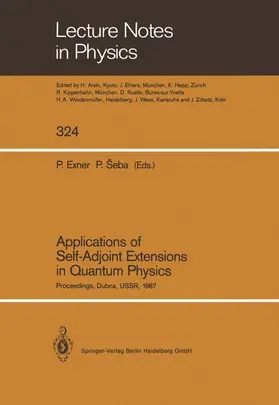 Seba / Exner |  Applications of Self-Adjoint Extensions in Quantum Physics | Buch |  Sack Fachmedien