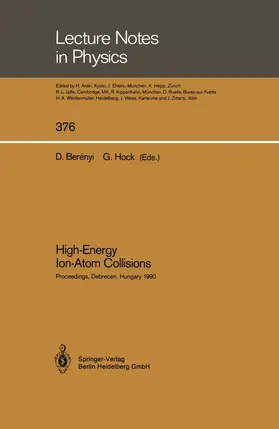 Berenyi / Hock |  High-Energy Ion-Atom Collisions | Buch |  Sack Fachmedien