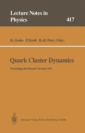 Goeke / Kroll / Petry |  Quark Cluster Dynamics | Buch |  Sack Fachmedien