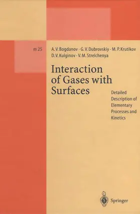 Bogdanov / Dubrovskiy / Strelchenya |  Interaction of Gases with Surfaces | Buch |  Sack Fachmedien