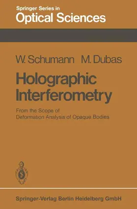 Dubas / Schumann |  Holographic Interferometry | Buch |  Sack Fachmedien