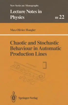 Hongler |  Chaotic and Stochastic Behaviour in Automatic Production Lines | Buch |  Sack Fachmedien