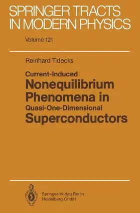 Tidecks |  Current-Induced Nonequilibrium Phenomena in Quasi-One-Dimensional Superconductors | Buch |  Sack Fachmedien