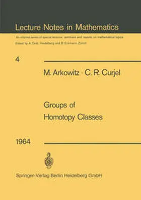 Arkowitz / Curjel |  Groups of Homotopy Classes | eBook | Sack Fachmedien