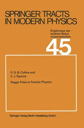 Squires / Collins |  Regge Poles in Particle Physics | Buch |  Sack Fachmedien