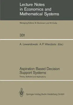 Lewandowski / Wierzbicki |  Aspiration Based Decision Support Systems | eBook | Sack Fachmedien